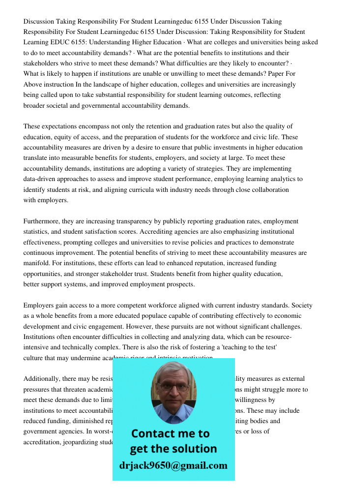 Discussion: Taking Responsibility for Student Learning EDUC 6155: Understanding Higher Education · What are colleges and universities being asked to do to meet 