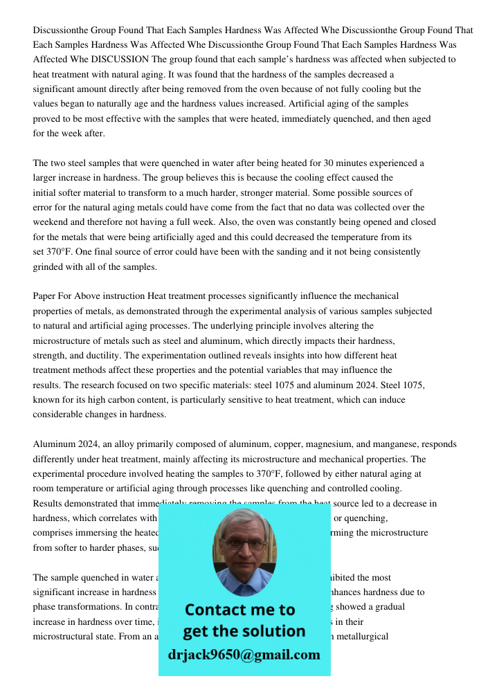 Discussionthe Group Found That Each Samples Hardness Was Affected Whe DISCUSSION The group found that each sample’s hardness was affected when subjected to heat