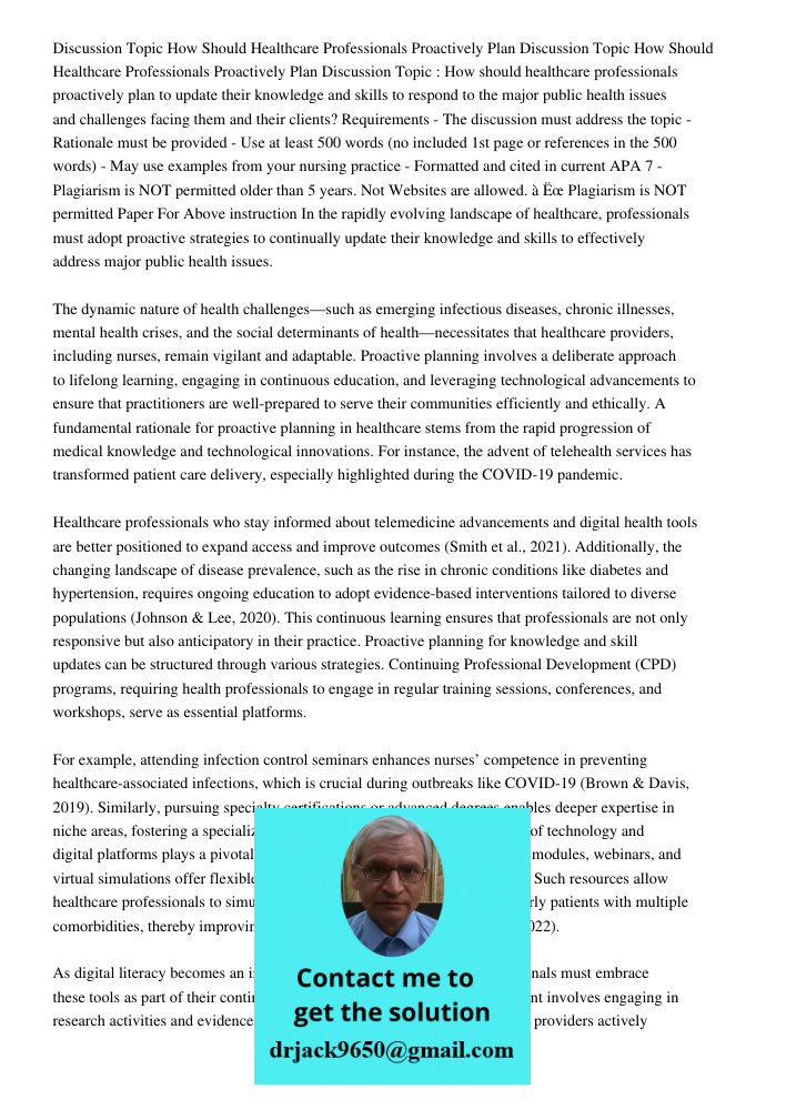 Discussion Topic : How should healthcare professionals proactively plan to update their knowledge and skills to respond to the major public health issues and ch
