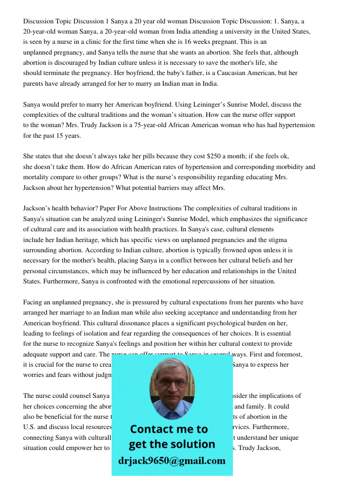 Sanya, a 20-year-old woman from India attending a university in the United States, is seen by a nurse in a clinic for the first time when she is 16 weeks pregna