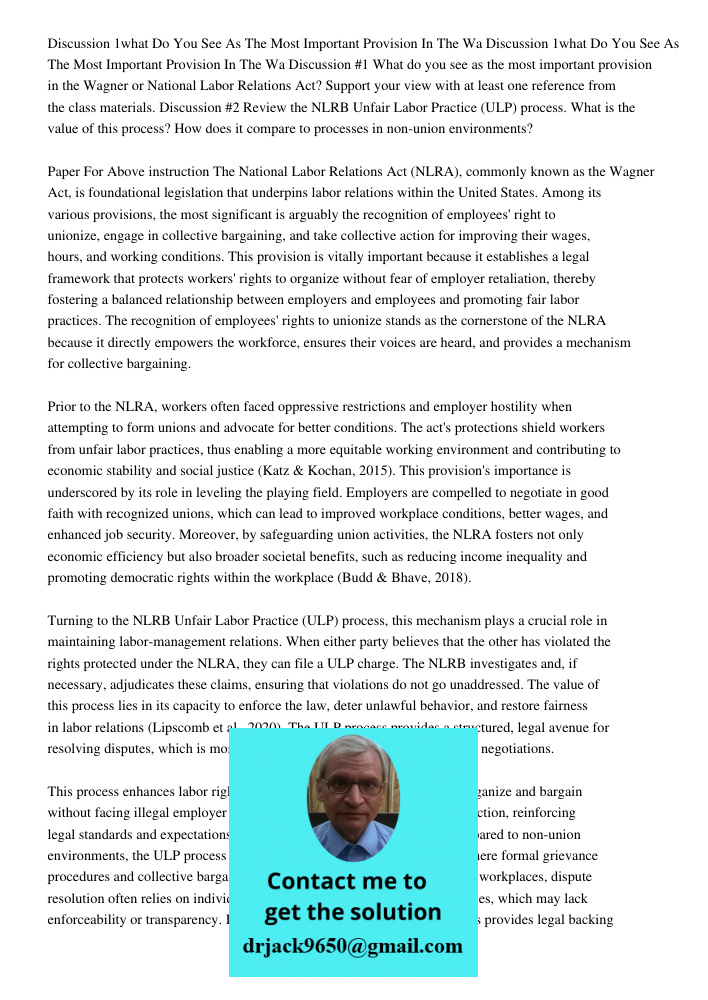 Discussion #1 What do you see as the most important provision in the Wagner or National Labor Relations Act? Support your view with at least one reference from 
