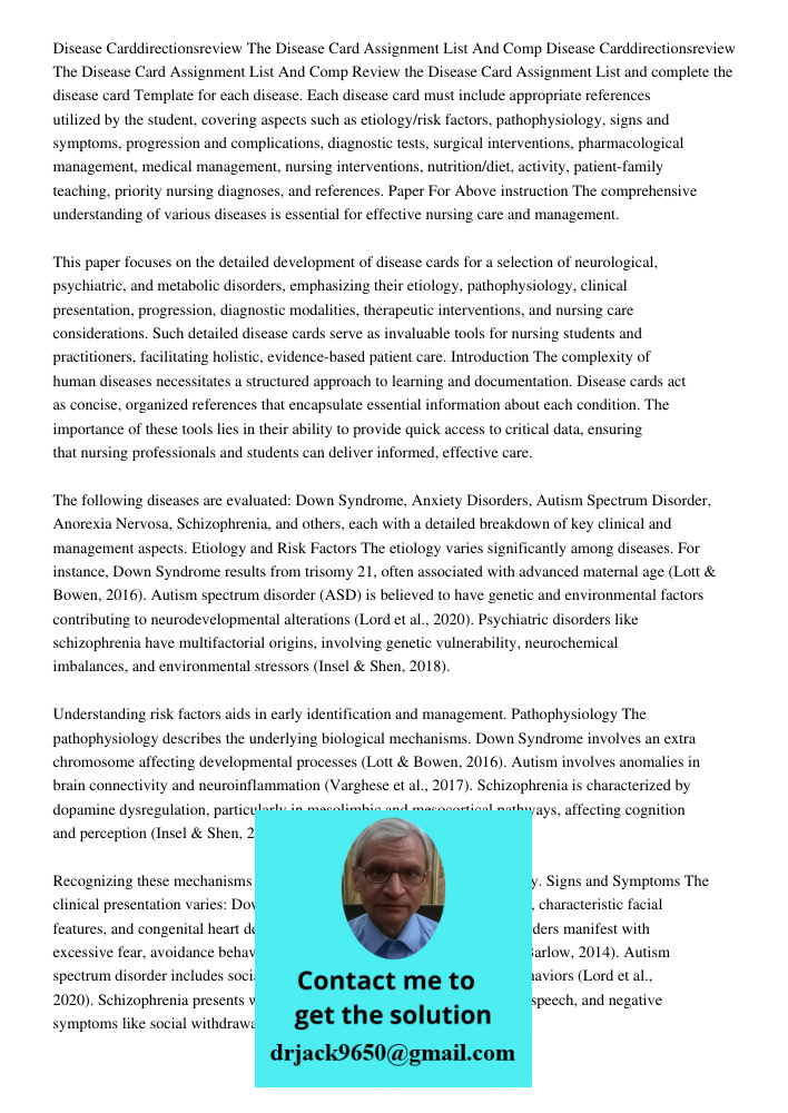 Review the Disease Card Assignment List and complete the disease card Template for each disease. Each disease card must include appropriate references utilized 