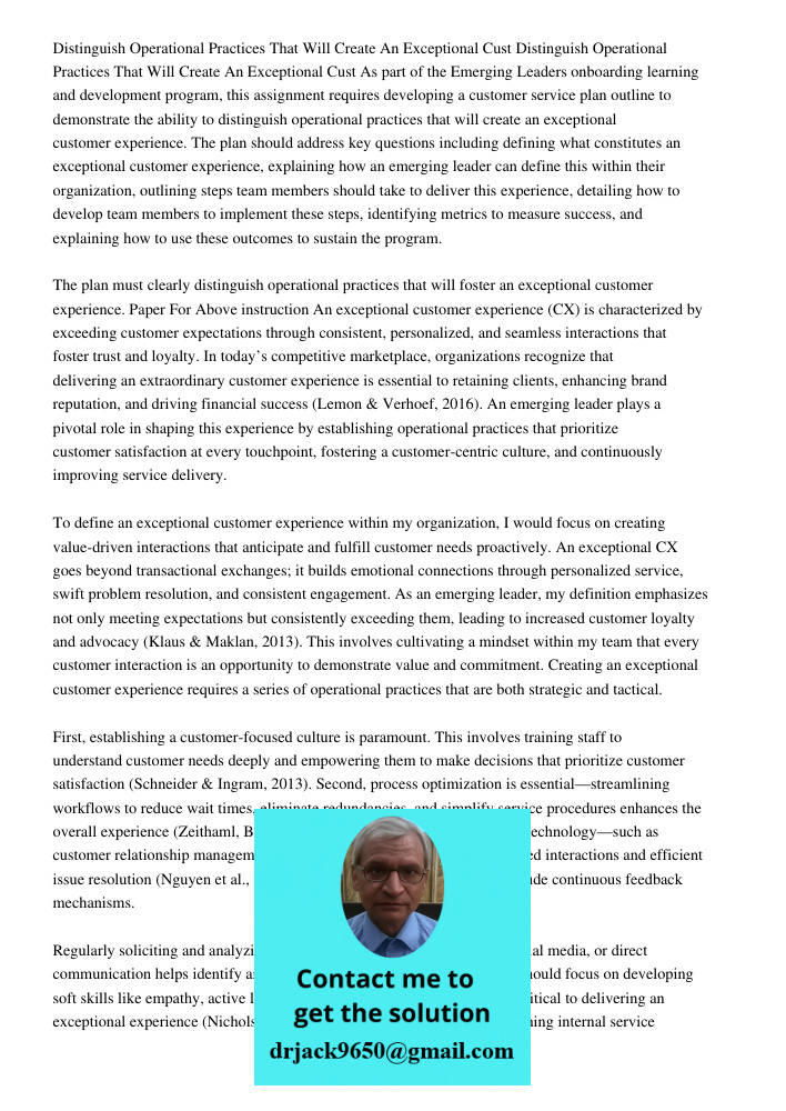 As part of the Emerging Leaders onboarding learning and development program, this assignment requires developing a customer service plan outline to demonstrate 