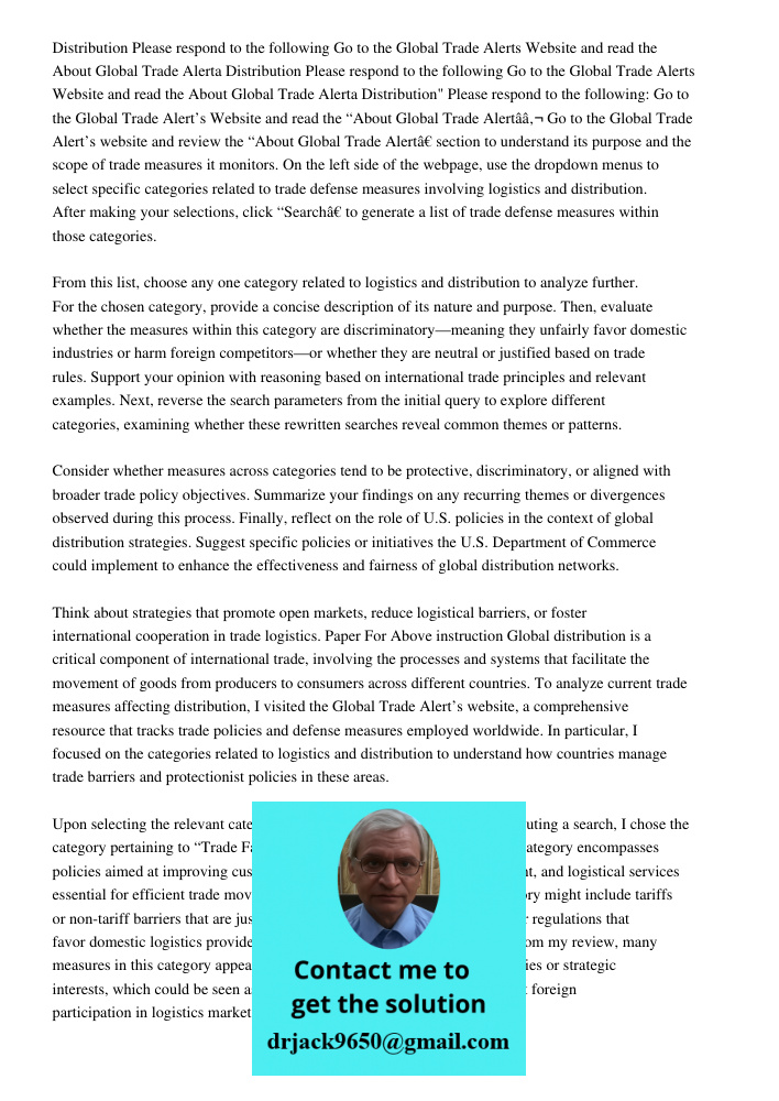 Distribution Please respond to the following Go to the Global Trade Alerts Website and read the About Global Trade Alerta Go to the Global Trade Alert’s website