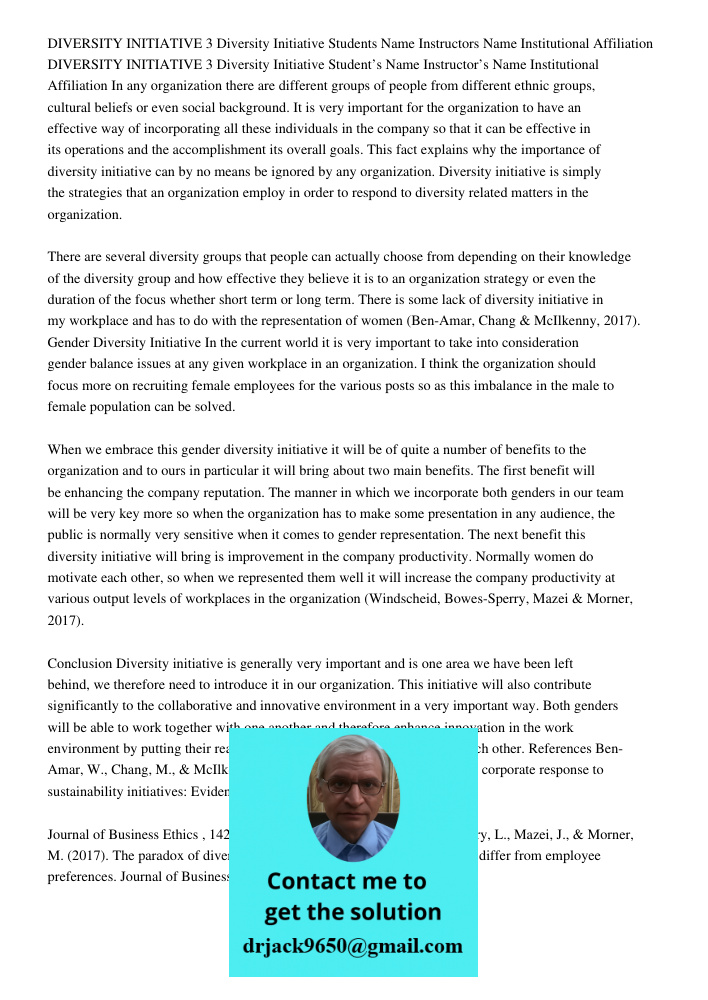 In any organization there are different groups of people from different ethnic groups, cultural beliefs or even social background. It is very important for the 