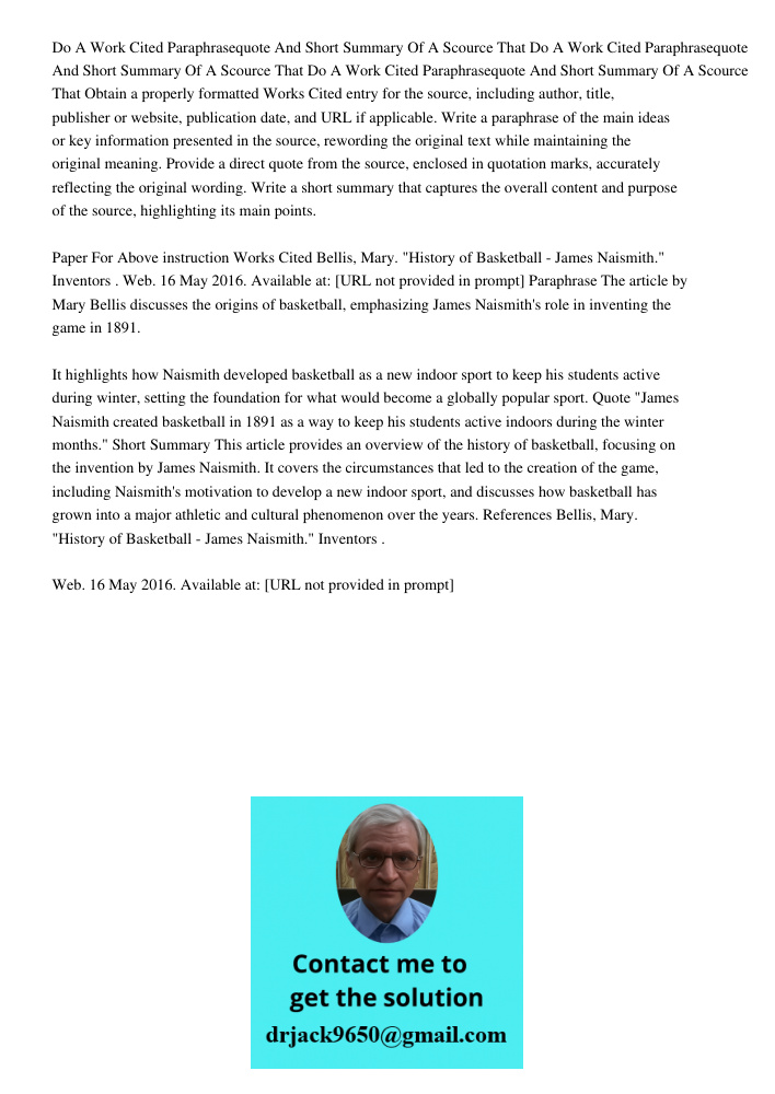 Do A Work Cited Paraphrasequote And Short Summary Of A Scource That Obtain a properly formatted Works Cited entry for the source, including author, title, publi