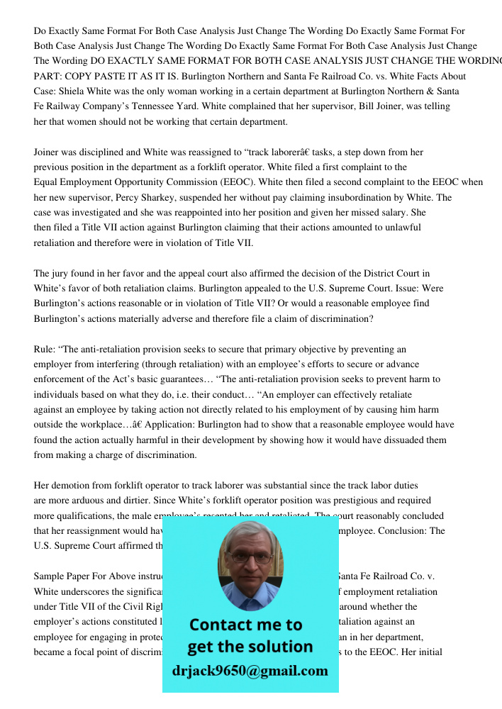 Do Exactly Same Format For Both Case Analysis Just Change The Wording DO EXACTLY SAME FORMAT FOR BOTH CASE ANALYSIS JUST CHANGE THE WORDING. FOR THE RULE PART: 