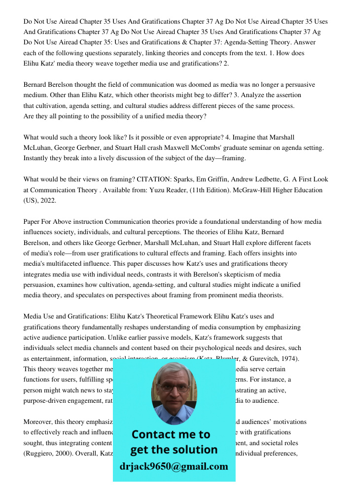 Do Not Use Airead Chapter 35 Uses And Gratifications Chapter 37 Ag Do Not Use Airead Chapter 35: Uses and Gratifications & Chapter 37: Agenda-Setting Theory. An