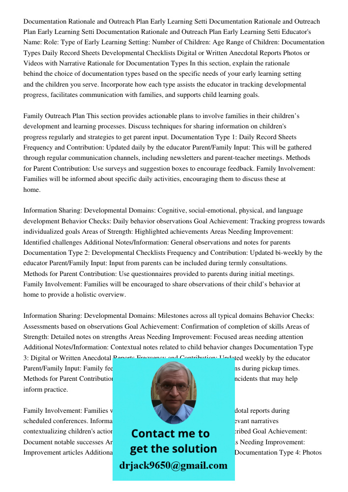 Documentation Rationale and Outreach Plan Early Learning Setti Educator's Name: Role: Type of Early Learning Setting: Number of Children: Age Range of Children: