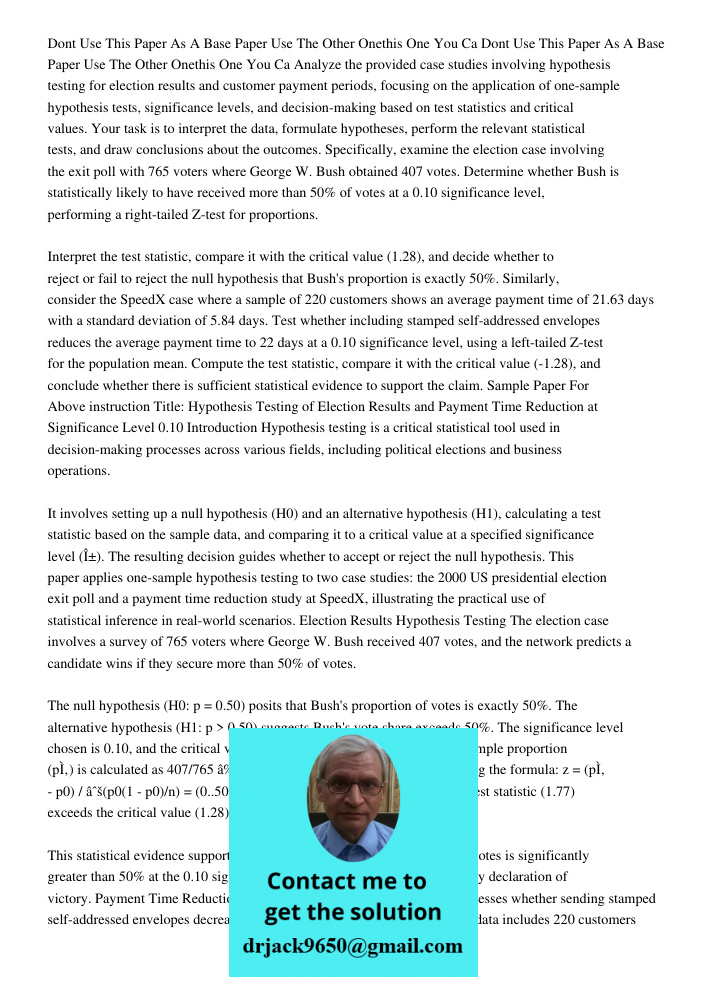 Analyze the provided case studies involving hypothesis testing for election results and customer payment periods, focusing on the application of one-sample hypo