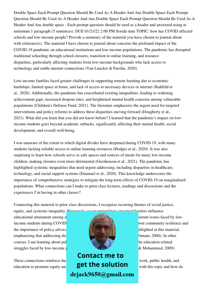 Double Space Each Prompt Question Should Be Used As A Header And Ans double space - Each prompt question should be used as a header and answered using at minimu