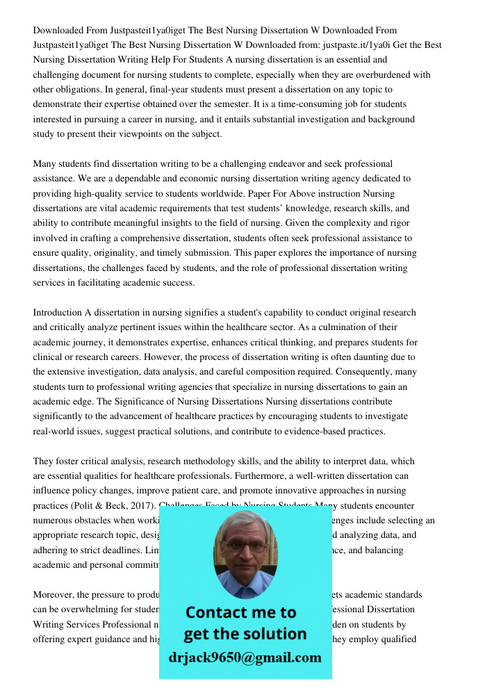 Downloaded from: justpaste.it/1ya0i Get the Best Nursing Dissertation Writing Help For Students A nursing dissertation is an essential and challenging document 