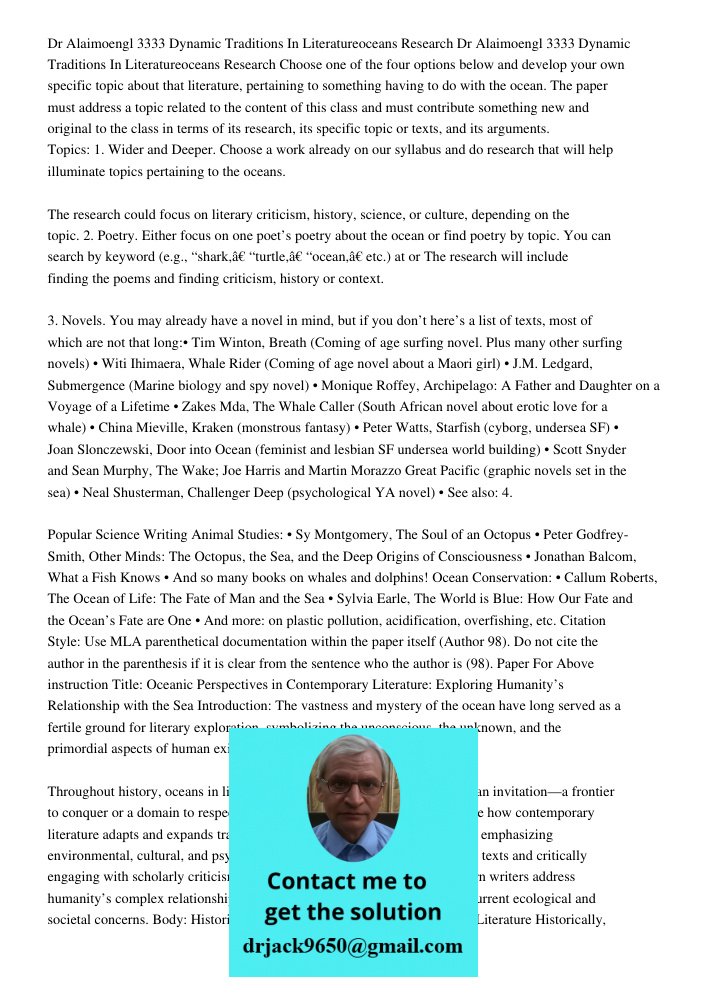 Choose one of the four options below and develop your own specific topic about that literature, pertaining to something having to do with the ocean. The paper m