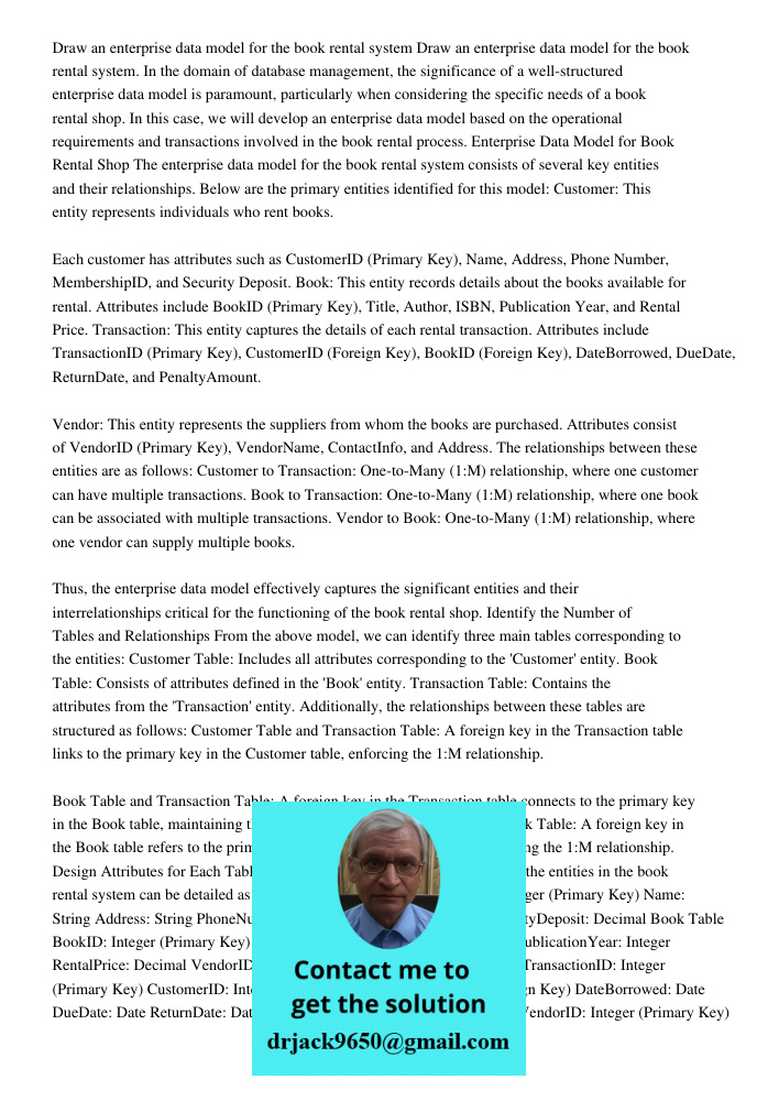 In the domain of database management, the significance of a well-structured enterprise data model is paramount, particularly when considering the specific needs