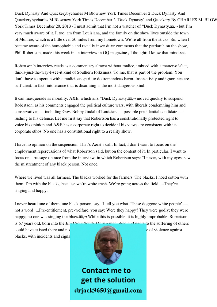 ‘Duck Dynasty’ and Quackery By CHARLES M. BLOW New York Times December 20, 2013 · I must admit that I’m not a watcher of “Duck Dynasty,â€ but I’m very much awar