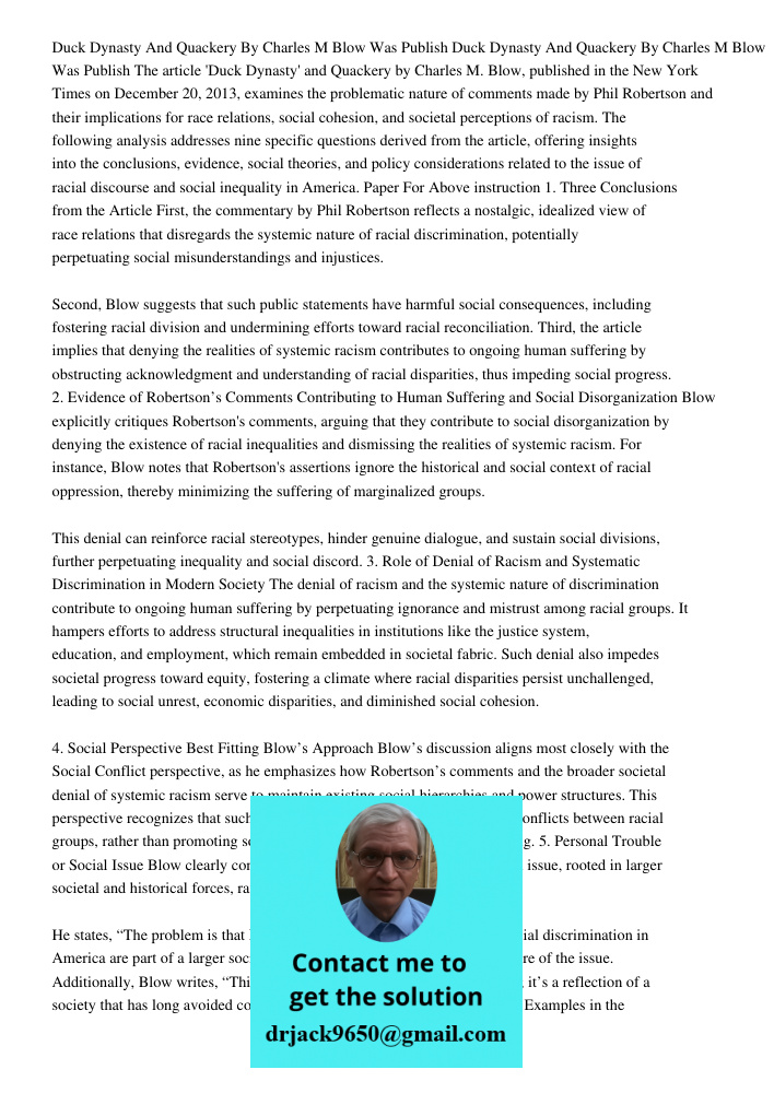 The article 'Duck Dynasty' and Quackery by Charles M. Blow, published in the New York Times on December 20, 2013, examines the problematic nature of comments ma