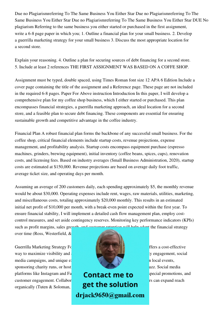 Due 8 22 14no Plagiarismreferring To The Same Business You Either Star DUE No plagiarism Referring to the same business you either started or purchased in the f