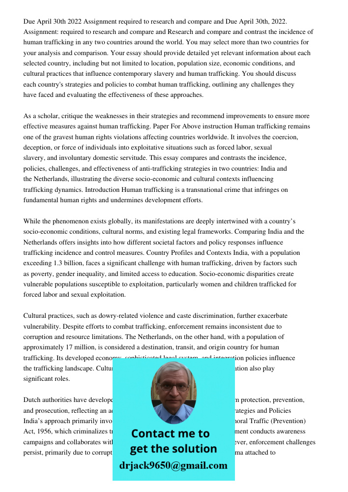 Research and compare and contrast the incidence of human trafficking in any two countries around the world. You may select more than two countries for your anal