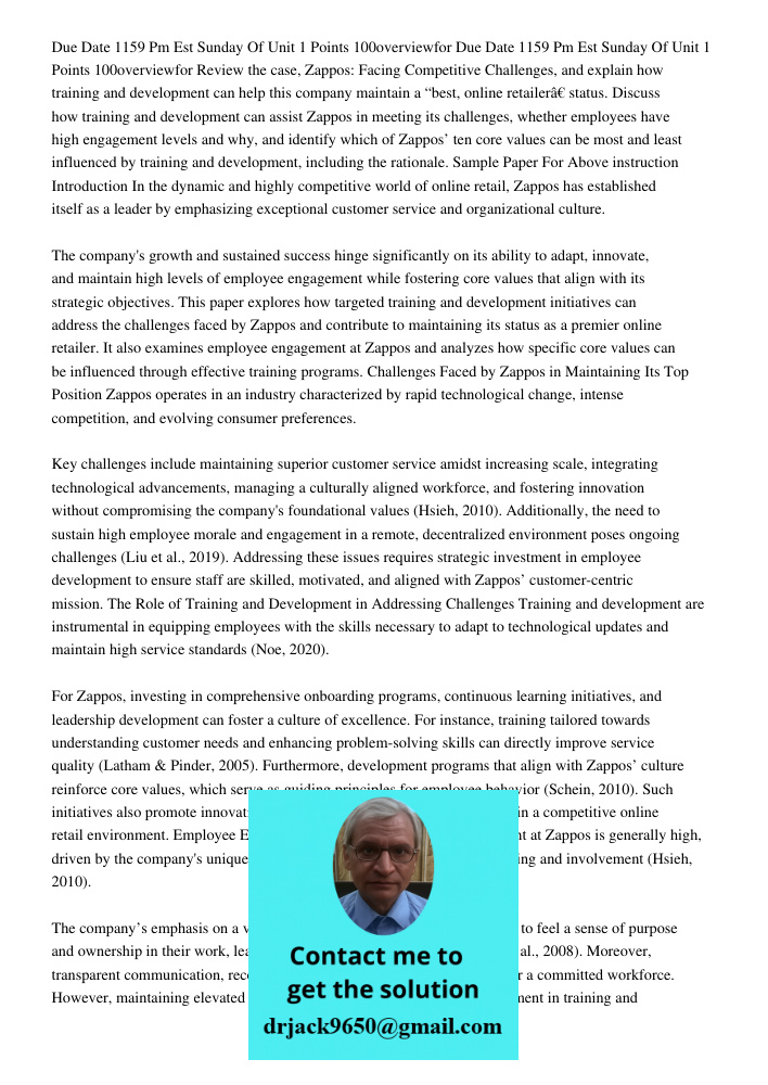 Review the case, Zappos: Facing Competitive Challenges, and explain how training and development can help this company maintain a “best, online retailer” status