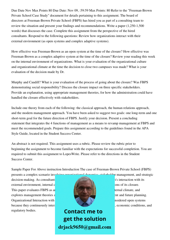 Refer to the "Freeman-Brown Private School Case Study" document for details pertaining to this assignment. The board of directors at Freeman-Brown Private Schoo