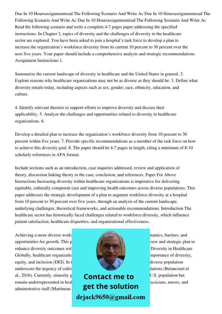 Due In 10 Hoursassignmentread The Following Scenario And Write Ac Read the following scenario and write a complete 4-7 pages paper addressing the specified inst
