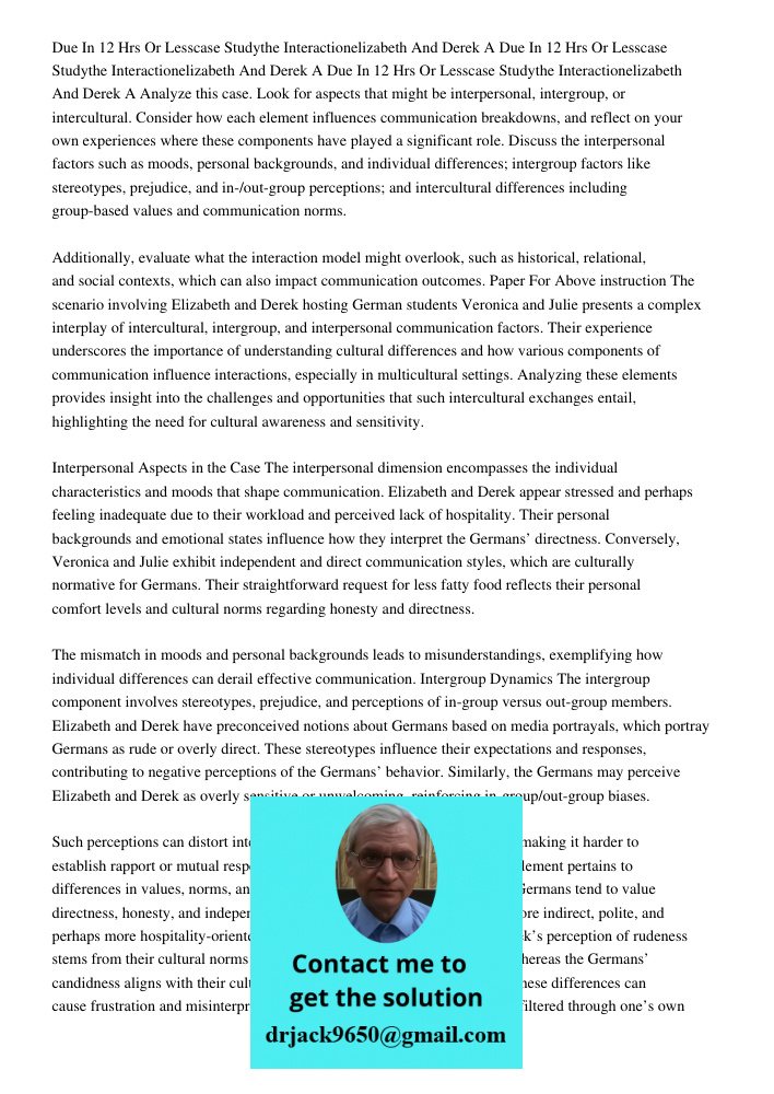 Due In 12 Hrs Or Lesscase Studythe Interactionelizabeth And Derek A Analyze this case. Look for aspects that might be interpersonal, intergroup, or intercultura