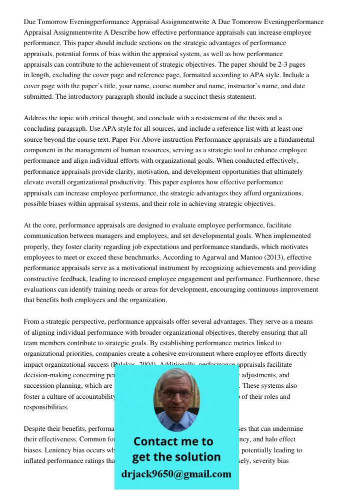 Describe how effective performance appraisals can increase employee performance. This paper should include sections on the strategic advantages of performance a