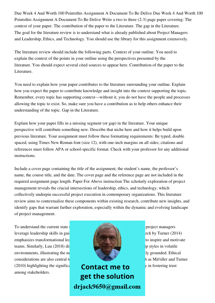 Write a two to three (2-3) page paper covering: The context of your paper. The contribution of the paper to the Literature. The gap in the Literature. The goal 