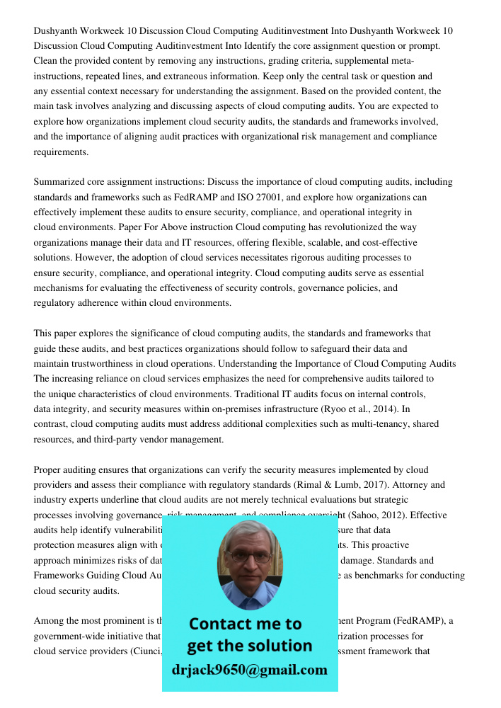 Identify the core assignment question or prompt. Clean the provided content by removing any instructions, grading criteria, supplemental meta-instructions, repe