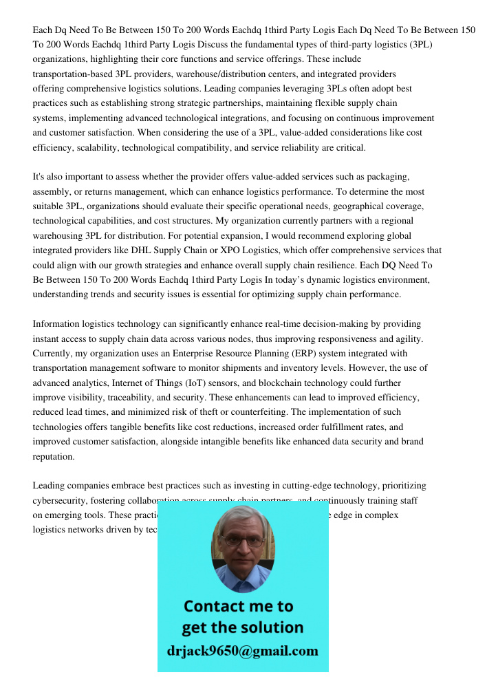 Discuss the fundamental types of third-party logistics (3PL) organizations, highlighting their core functions and service offerings. These include transportatio