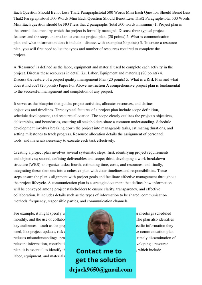 Each Question Should Benot Less That2 Paragraphstotal 500 Words Mini Each question should be NOT less that 2 paragraphs (total 500 words minimum) 1. Project pla