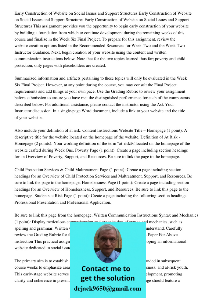 Early Construction of Website on Social Issues and Support Structures This assignment provides you the opportunity to begin early construction of your website b