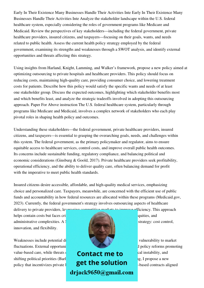 Analyze the stakeholder landscape within the U.S. federal healthcare system, especially considering the roles of government programs like Medicare and Medicaid.