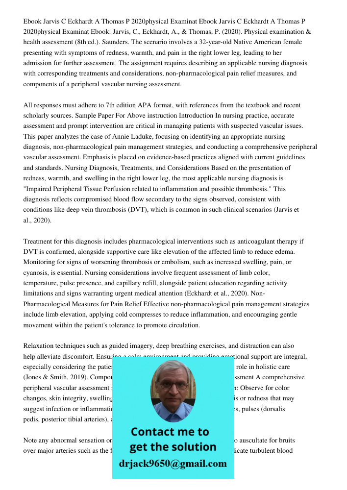 Ebook: Jarvis, C., Eckhardt, A., & Thomas, P. (2020). Physical examination & health assessment (8th ed.). Saunders. The scenario involves a 32-year-old Native A