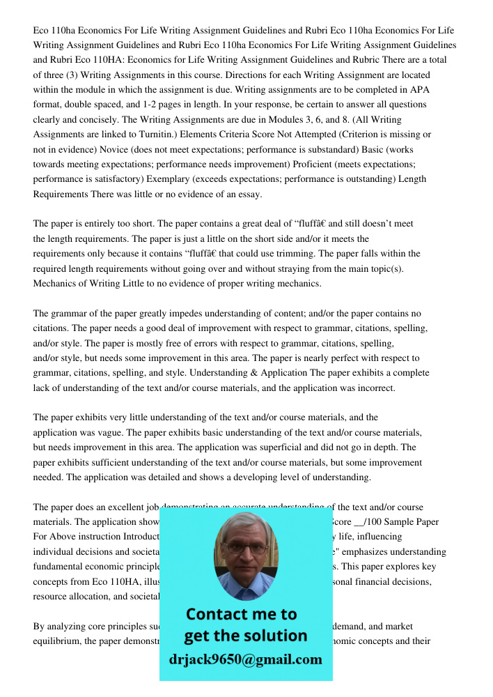 Eco 110ha Economics For Life Writing Assignment Guidelines and Rubri Eco 110HA: Economics for Life Writing Assignment Guidelines and Rubric There are a total of