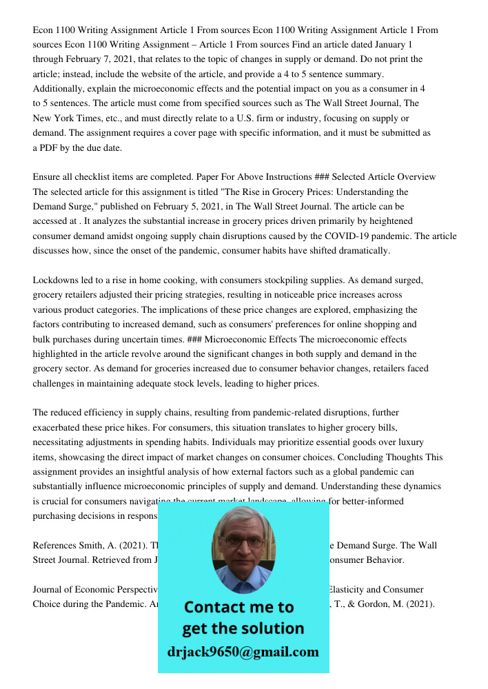Econ 1100 Writing Assignment Article 1 From sources Find an article dated January 1 through February 7, 2021, that relates to the topic of changes in supply or 