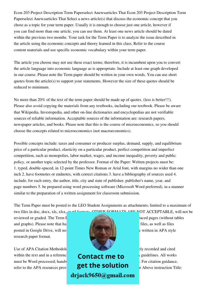 Select a news article(s) that discuss the economic concept that you chose as a topic for your term paper. Usually it is enough to choose just one article, howev