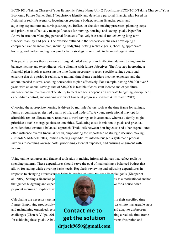 Identify and develop a personal financial plan based on fictional or real-life scenario, focusing on creating a budget, setting financial goals, and adjusting e