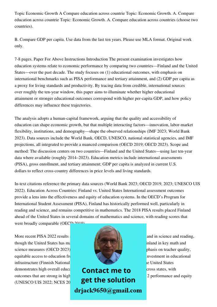 Topic: Economic Growth. A. Compare education across countries (choose two countries). B. Compare GDP per capita. Use data from the last ten years. Please use ML