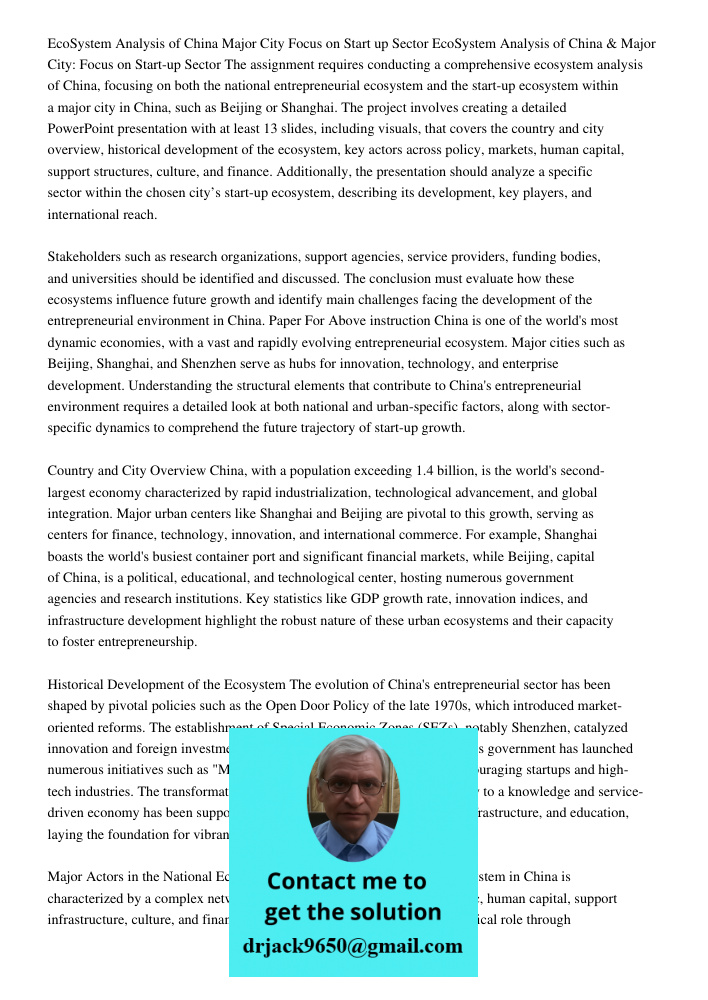 The assignment requires conducting a comprehensive ecosystem analysis of China, focusing on both the national entrepreneurial ecosystem and the start-up ecosyst