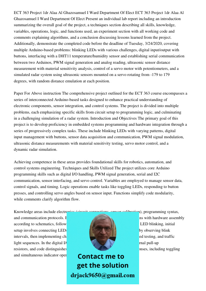 Present an individual lab report including an introduction summarizing the overall goal of the project, a techniques section describing all skills, knowledge, v