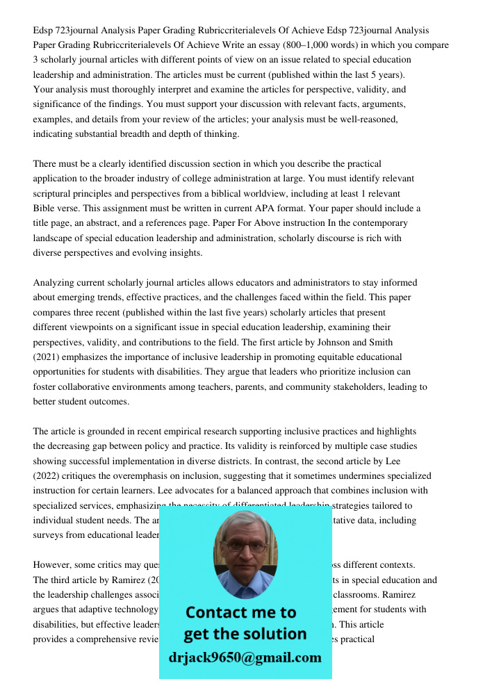 Write an essay (800–1,000 words) in which you compare 3 scholarly journal articles with different points of view on an issue related to special education leader