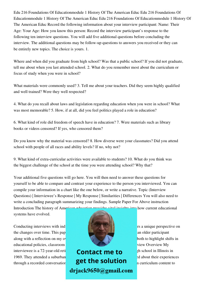Edu 216 Foundations Of Educationmodule 1 History Of The American Educ Record the following information about your interview participant: Name: Their Age: Your A