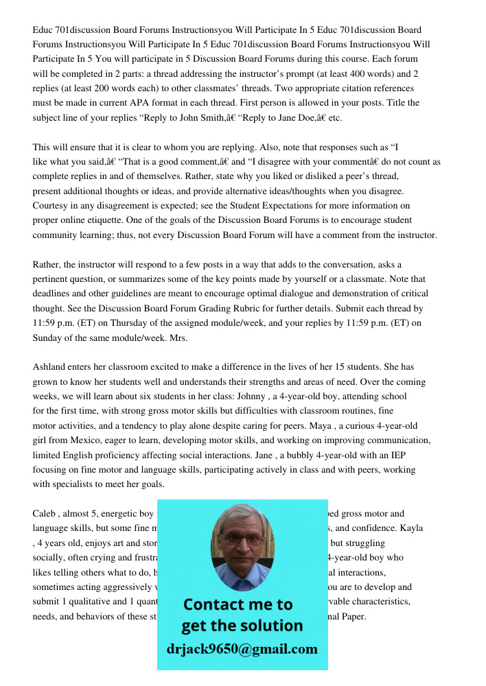 Educ 701discussion Board Forums Instructionsyou Will Participate In 5 You will participate in 5 Discussion Board Forums during this course. Each forum will be c