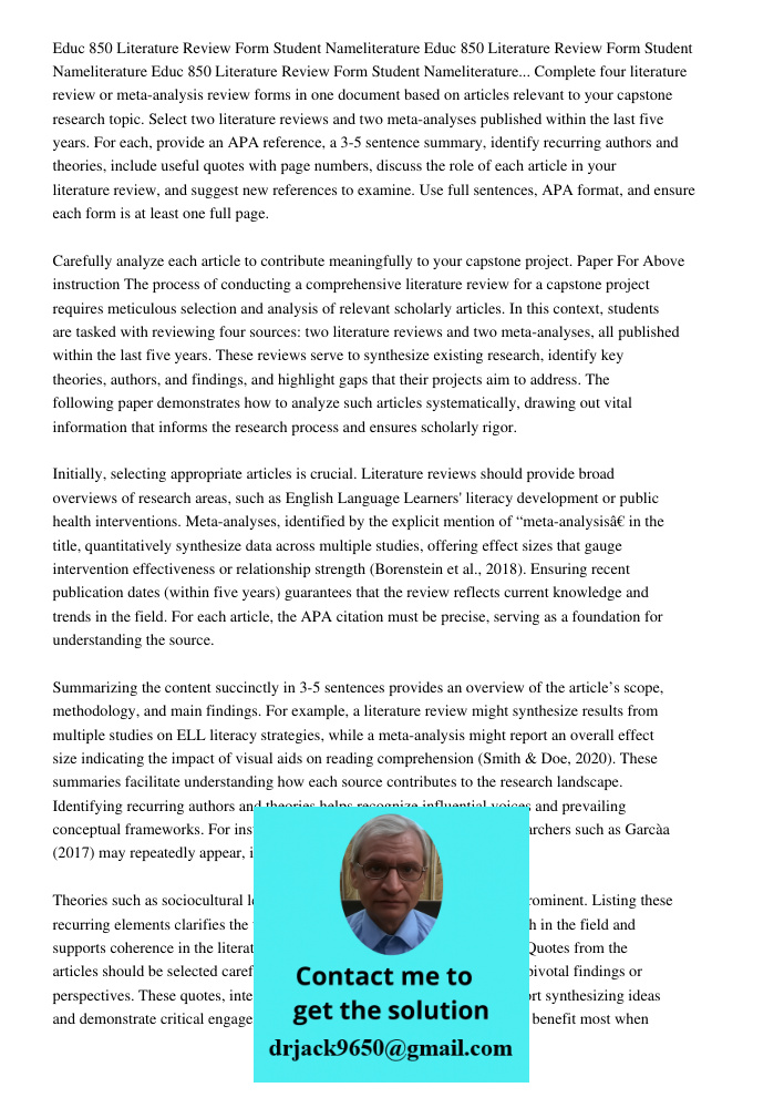 Educ 850 Literature Review Form Student Nameliterature Complete four literature review or meta-analysis review forms in one document based on articles relevant 