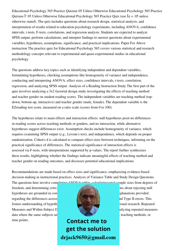 Educational Psychology 565 Practice Quiz (use α = .05 unless otherwise stated). The quiz includes questions about research design, statistical analysis, and int