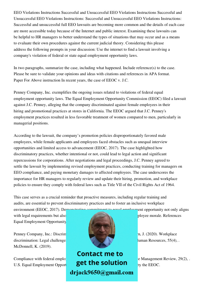 EEO Violations Instructions Successful and Unsuccessful EEO Violations Instructions: Successful and unsuccessful full EEO lawsuits are becoming more common and 