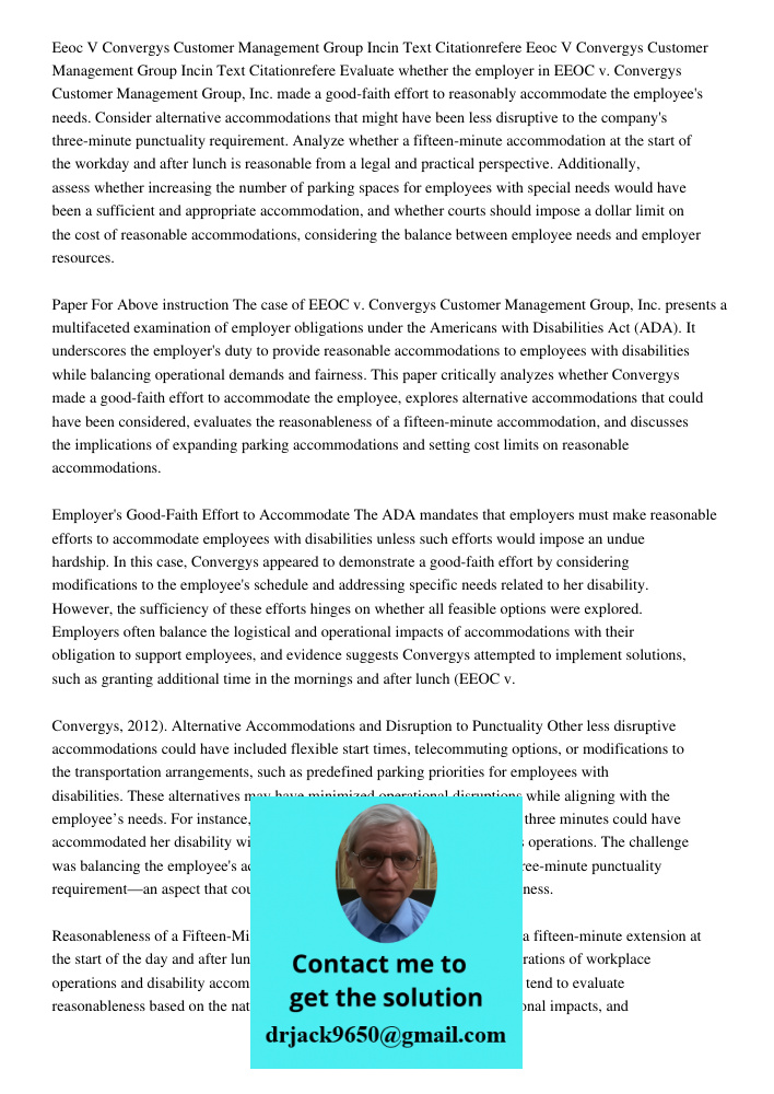 Evaluate whether the employer in EEOC v. Convergys Customer Management Group, Inc. made a good-faith effort to reasonably accommodate the employee's needs. Cons
