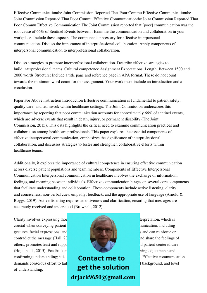 Effective Communicationthe Joint Commission Reported That Poor Commu Effective Communication The Joint Commission reported that [poor] communication was the roo
