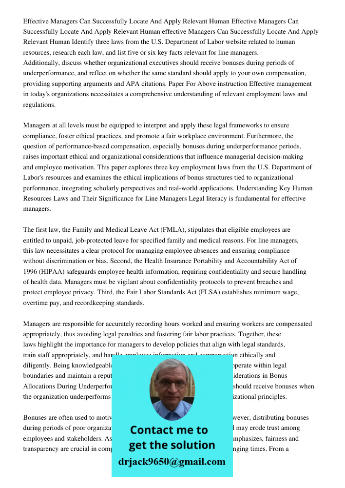 Effective Managers Can Successfully Locate And Apply Relevant Human Identify three laws from the U.S. Department of Labor website related to human resources, re